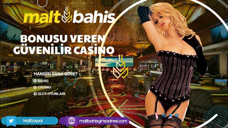Bonusu Veren Güvenilir Casino